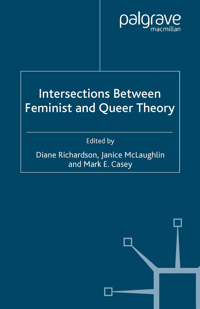 Casey, Mark E. - Intersections Between Feminist and Queer Theory, e-bok