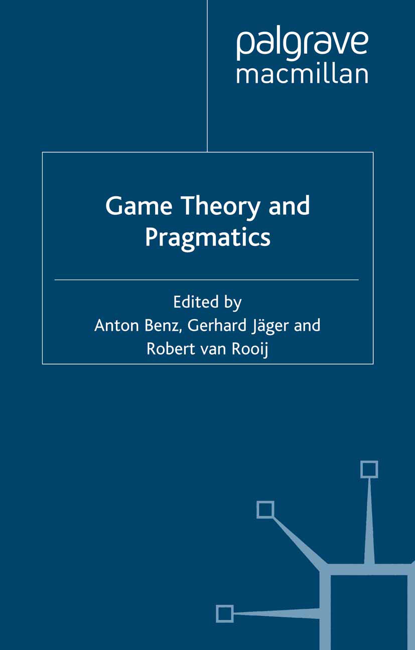 Benz, Anton - Game Theory and Pragmatics, e-bok