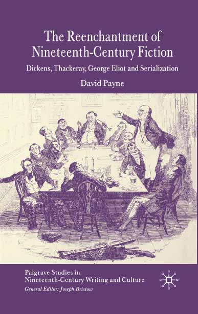 Payne, David - The Reenchantment of Nineteenth-Century Fiction, e-kirja