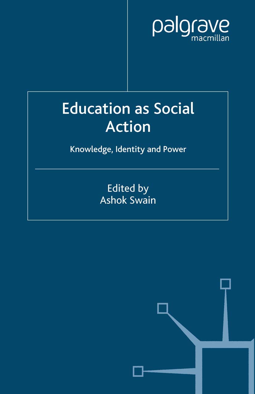Swain, Ashok - Education as Social Action, e-kirja