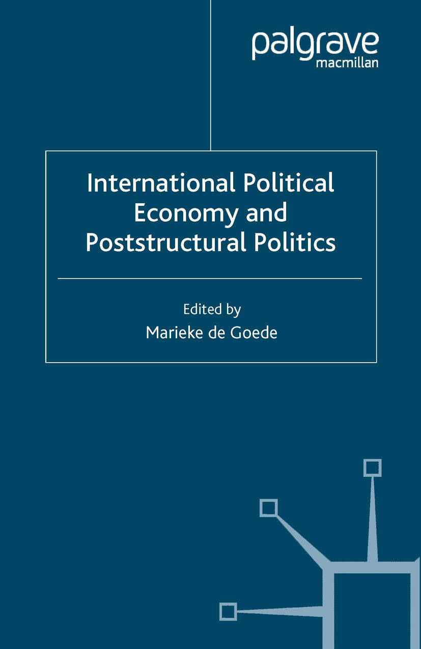Goede, Marieke - International Political Economy and Poststructural Politics, ebook