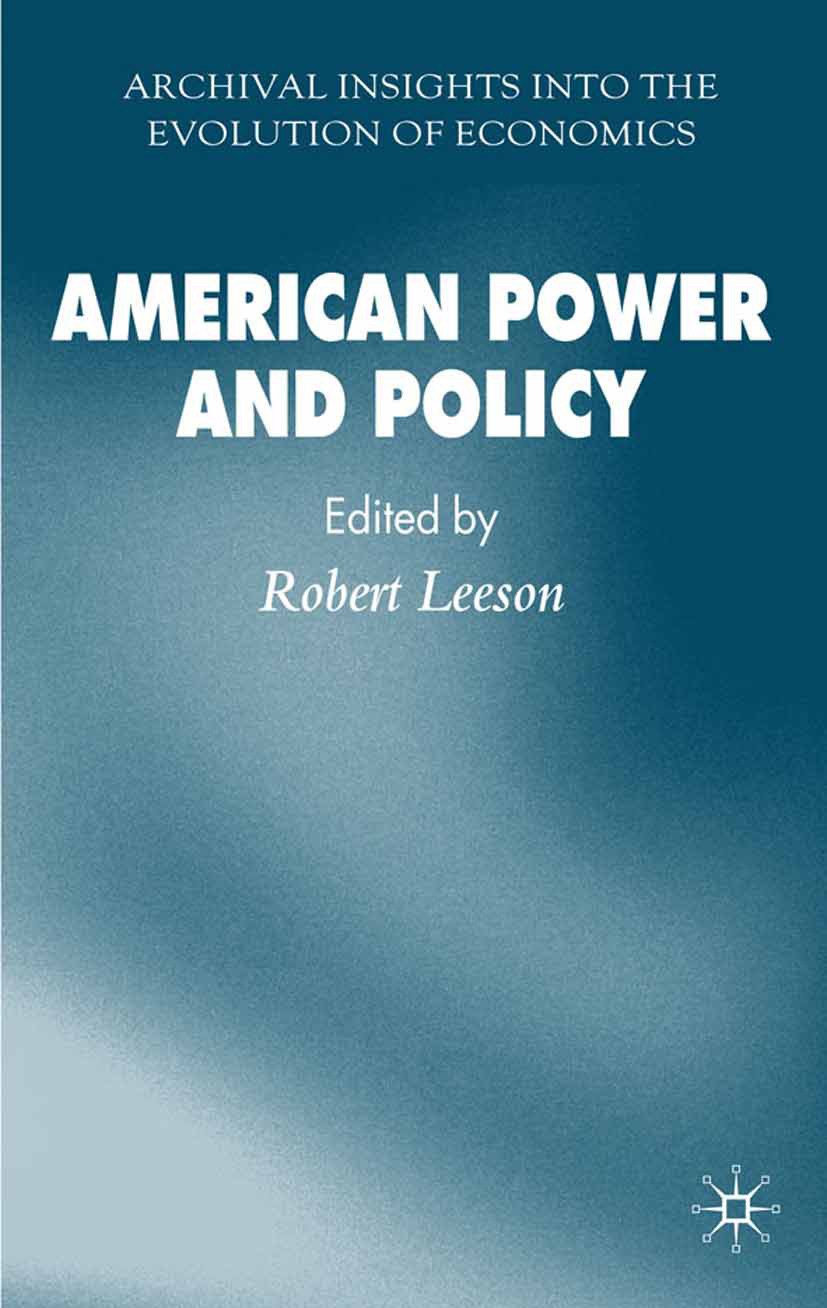 Leeson, Robert - American Power and Policy, ebook