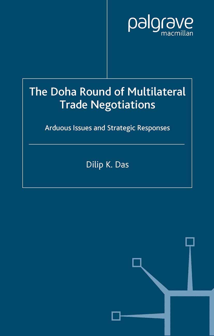 Das, Dilip K - The Doha Round of Multilateral Trade Negotiations, e-kirja