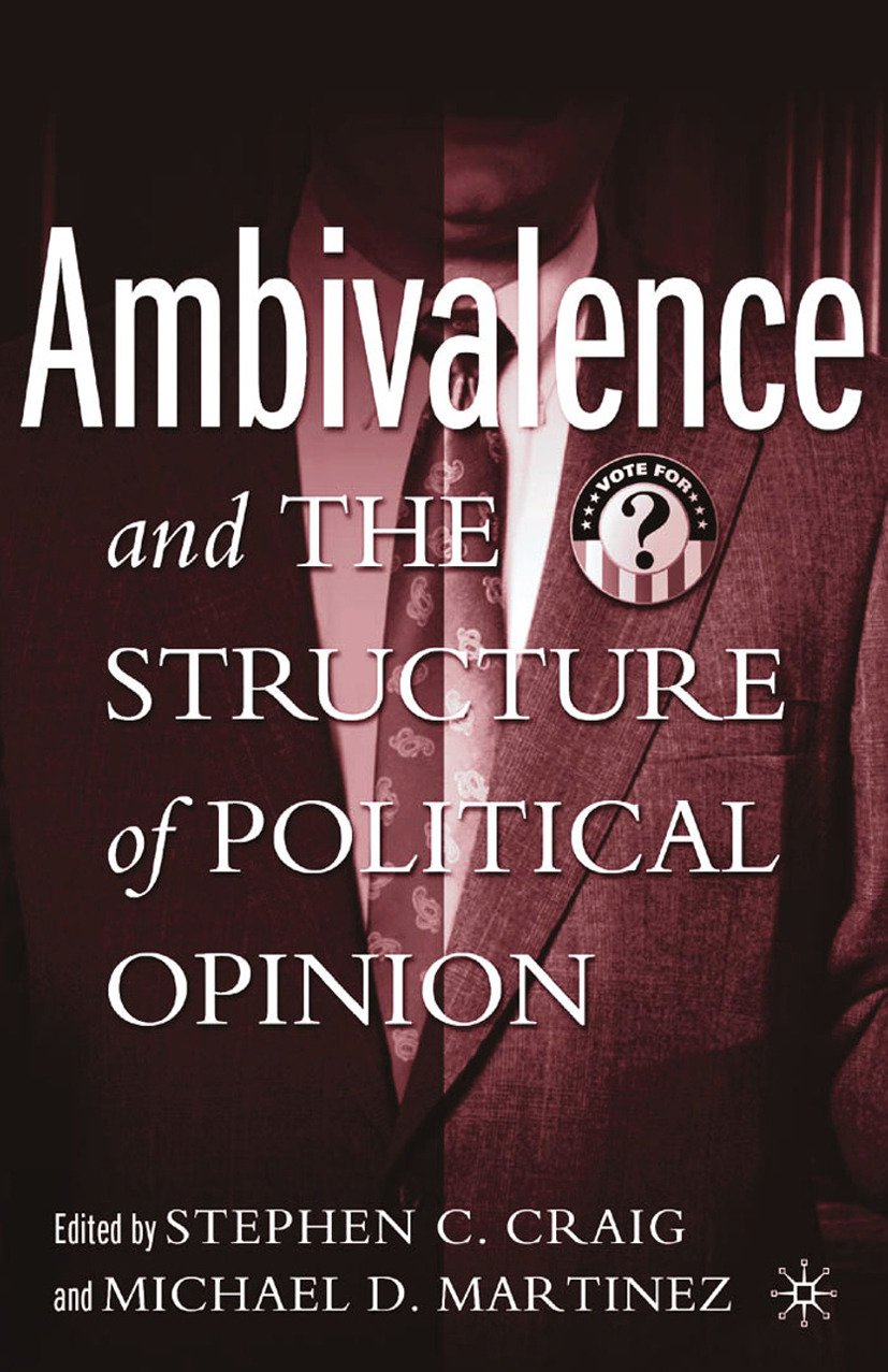Craig, Stephen C. - Ambivalence and the Structure of Political Opinion, e-kirja