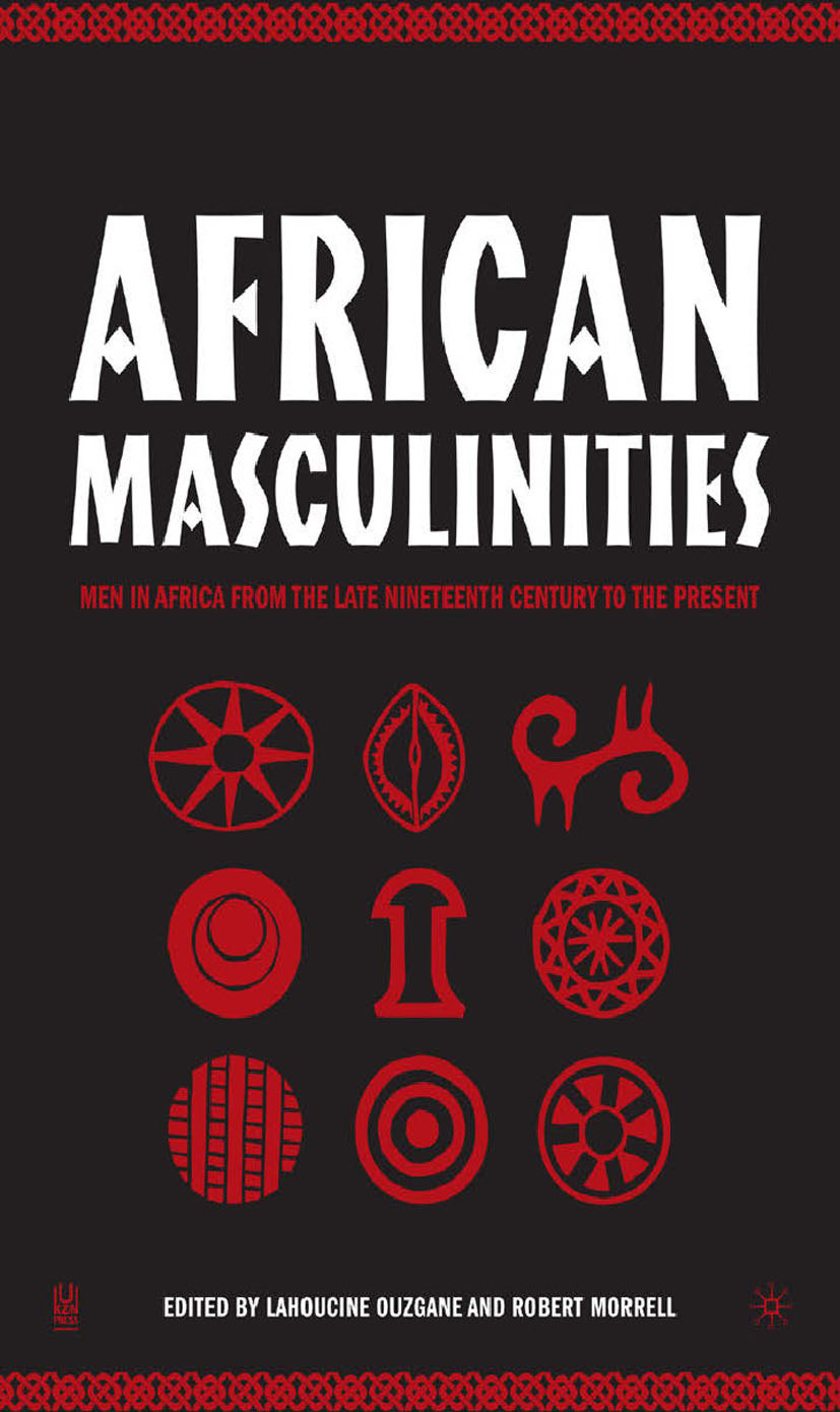 Morrell, Robert - African Masculinities, e-bok