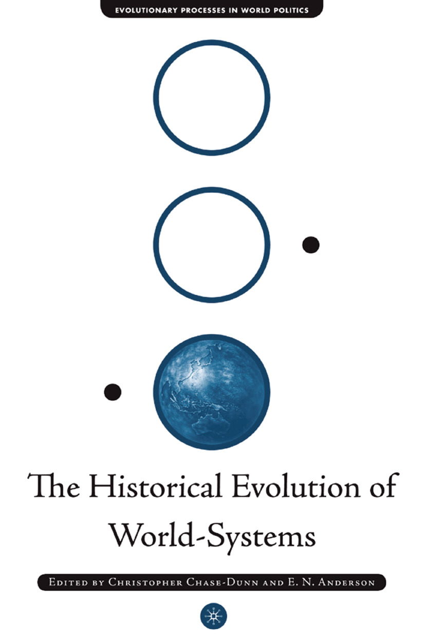 Anderson, E. N. - The Historical Evolution of World-Systems, e-kirja