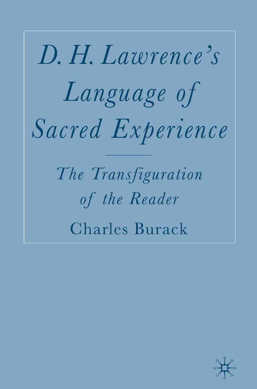 Burack, Charles Michael - D. H. Lawrence’s Language of Sacred Experience, e-bok