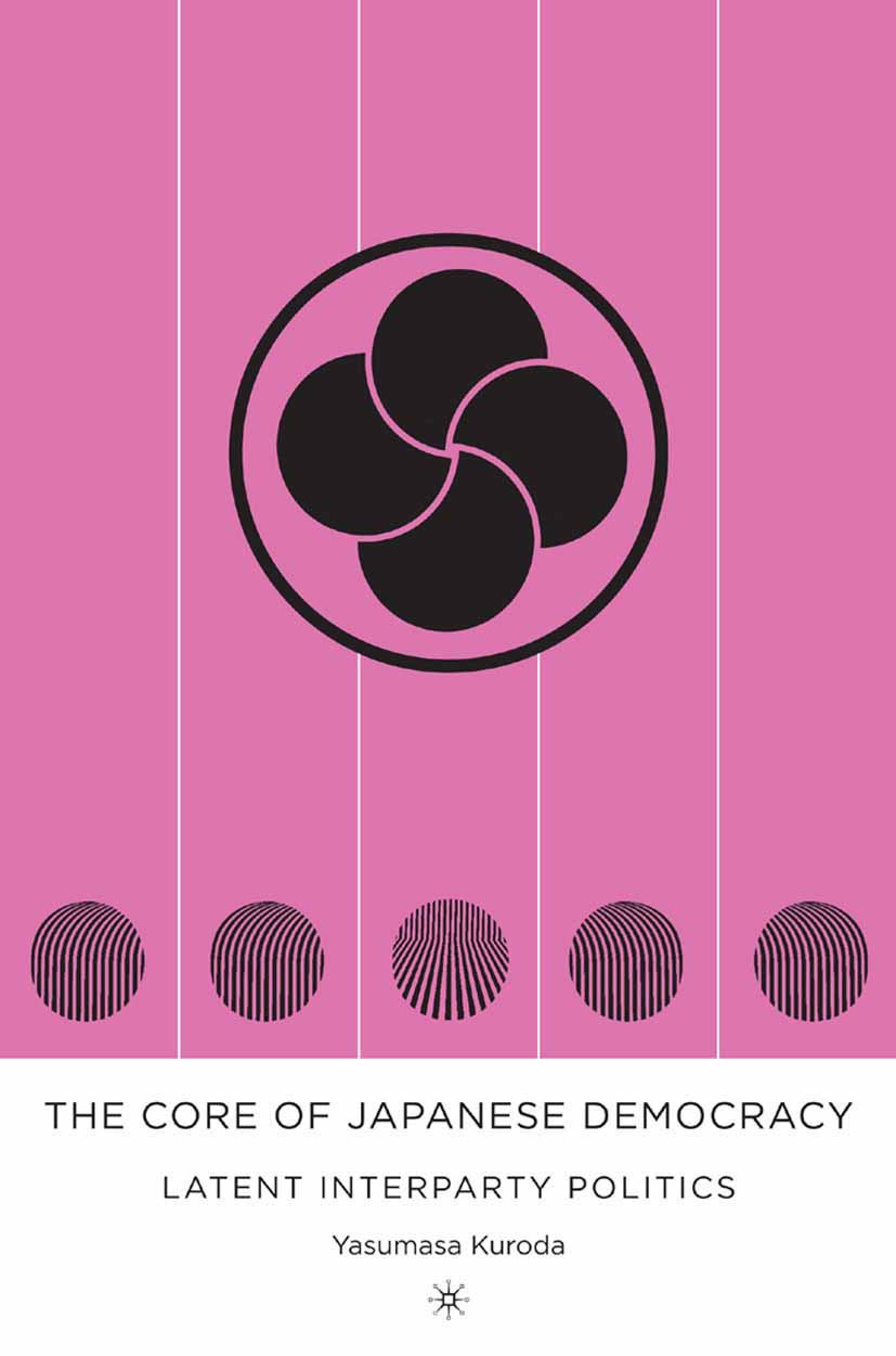 Kuroda, Yasumasa - The Core of Japanese Democracy, ebook