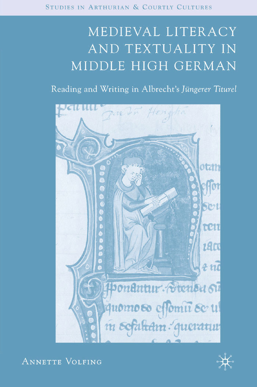 Volfing, Annette - Medieval Literacy and Textuality in Middle High German, ebook