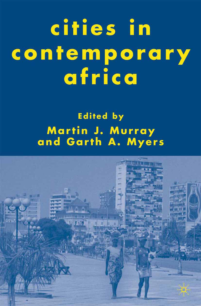 Murray, Martin J. - Cities in Contemporary Africa, ebook