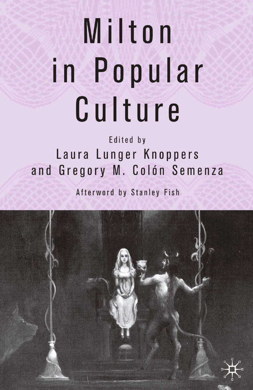 Knoppers, Laura Lunger - Milton in Popular Culture, e-bok