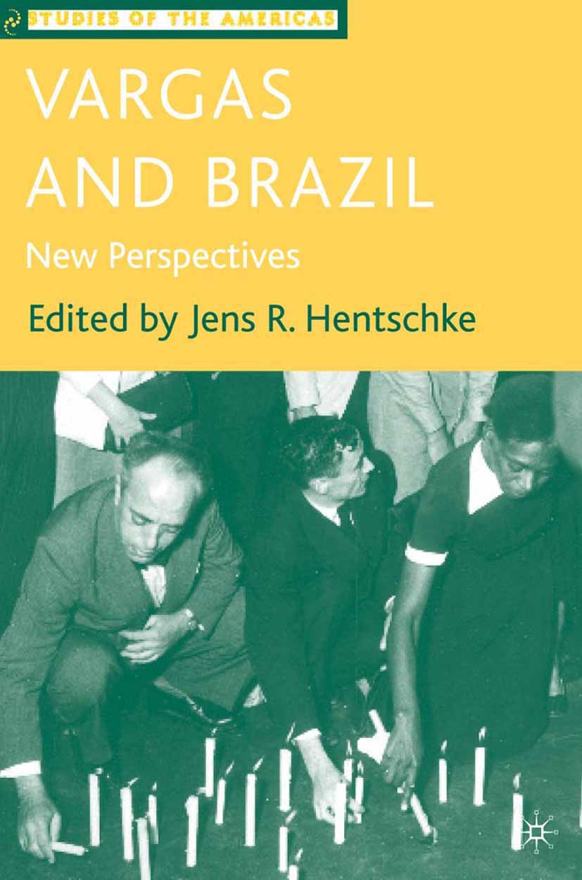 Hentschke, Jens R. - Vargas and Brazil, ebook