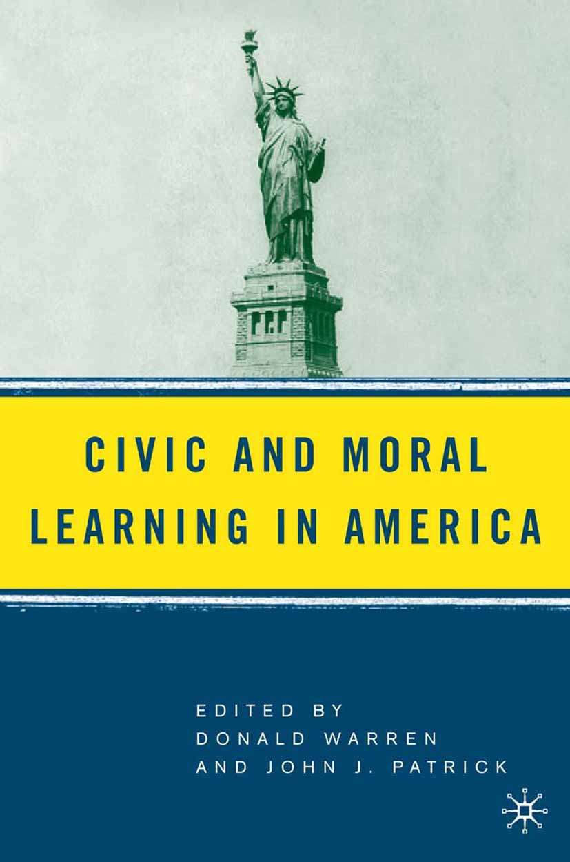 Patrick, John J. - Civic and Moral Learning in America, ebook
