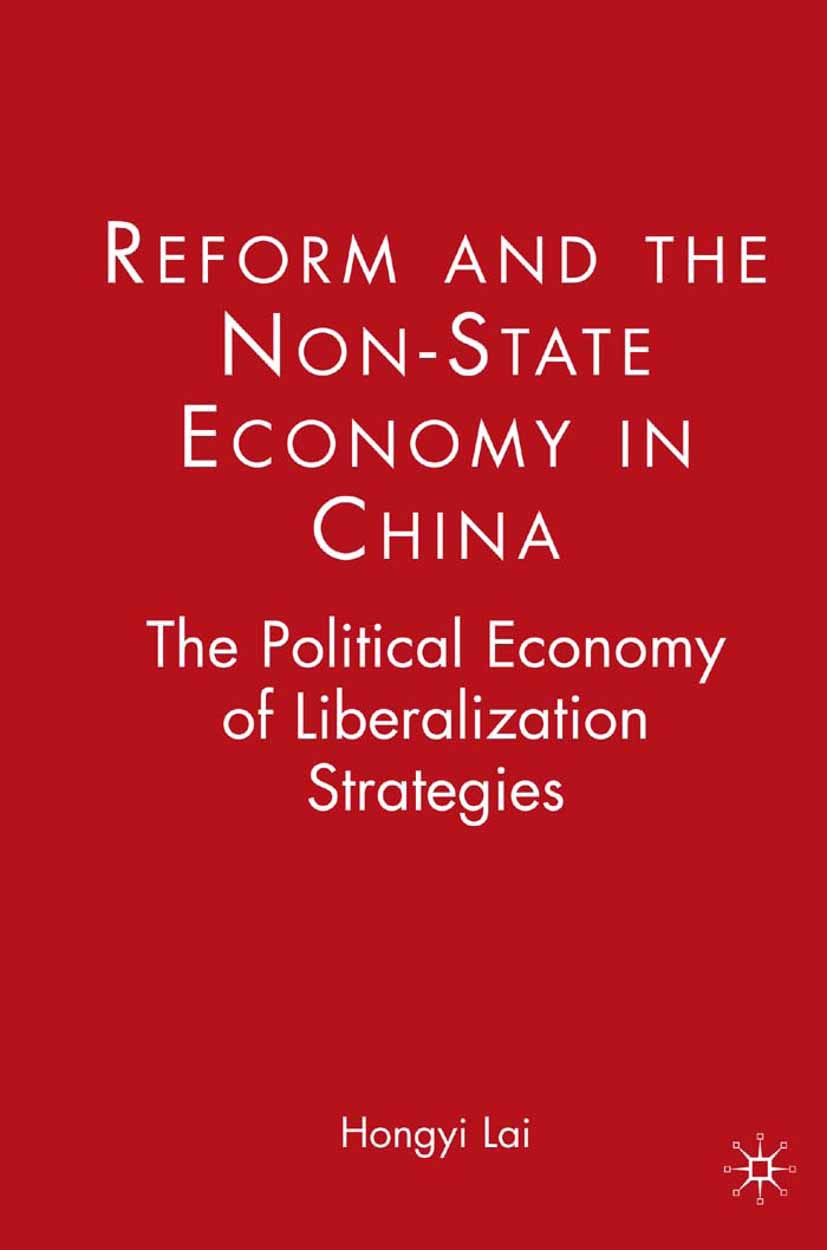 Lai, Hongyi - Reform and the Non-State Economy in China, ebook