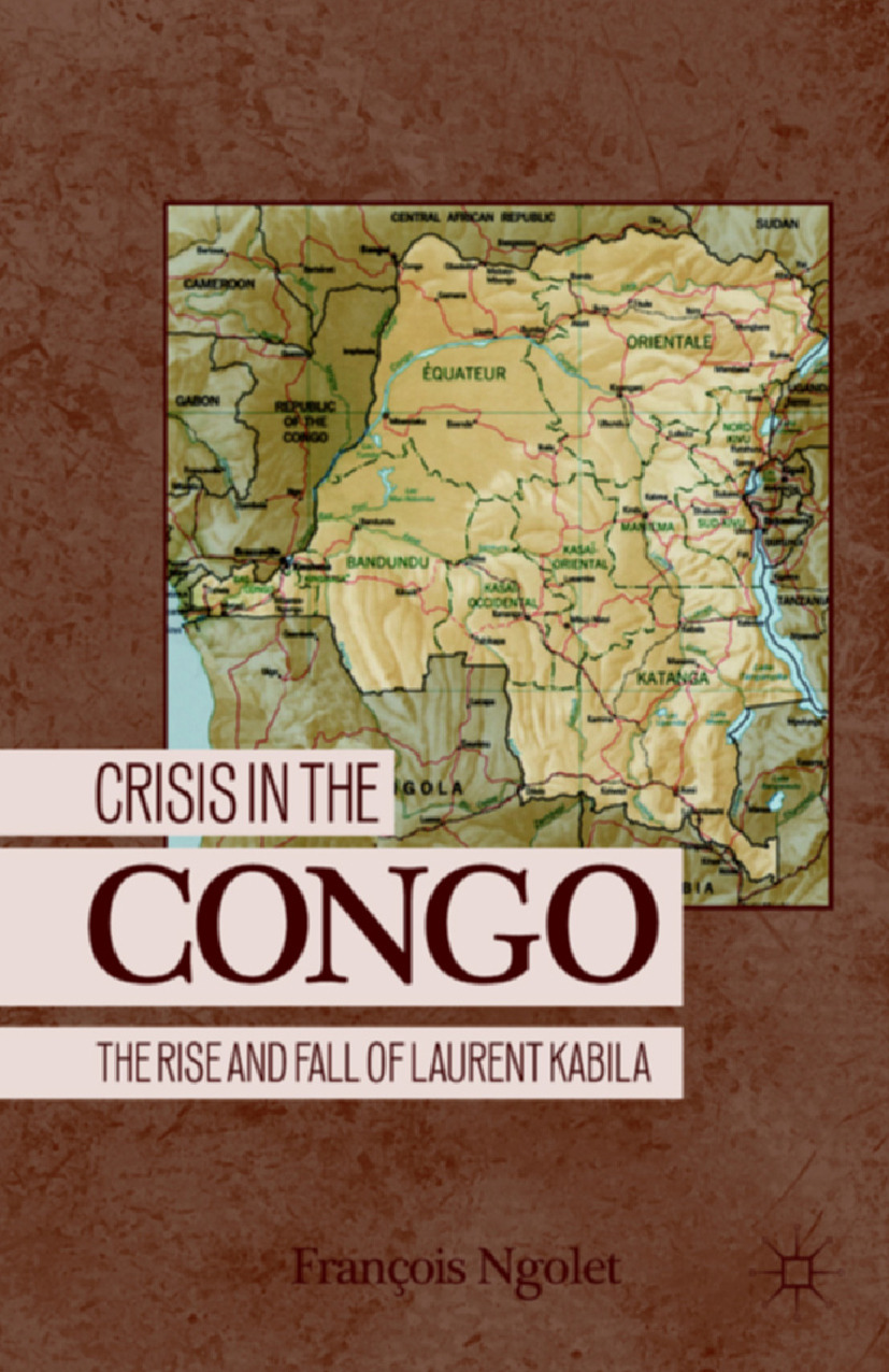 Ngolet, François - Crisis in the Congo, e-bok