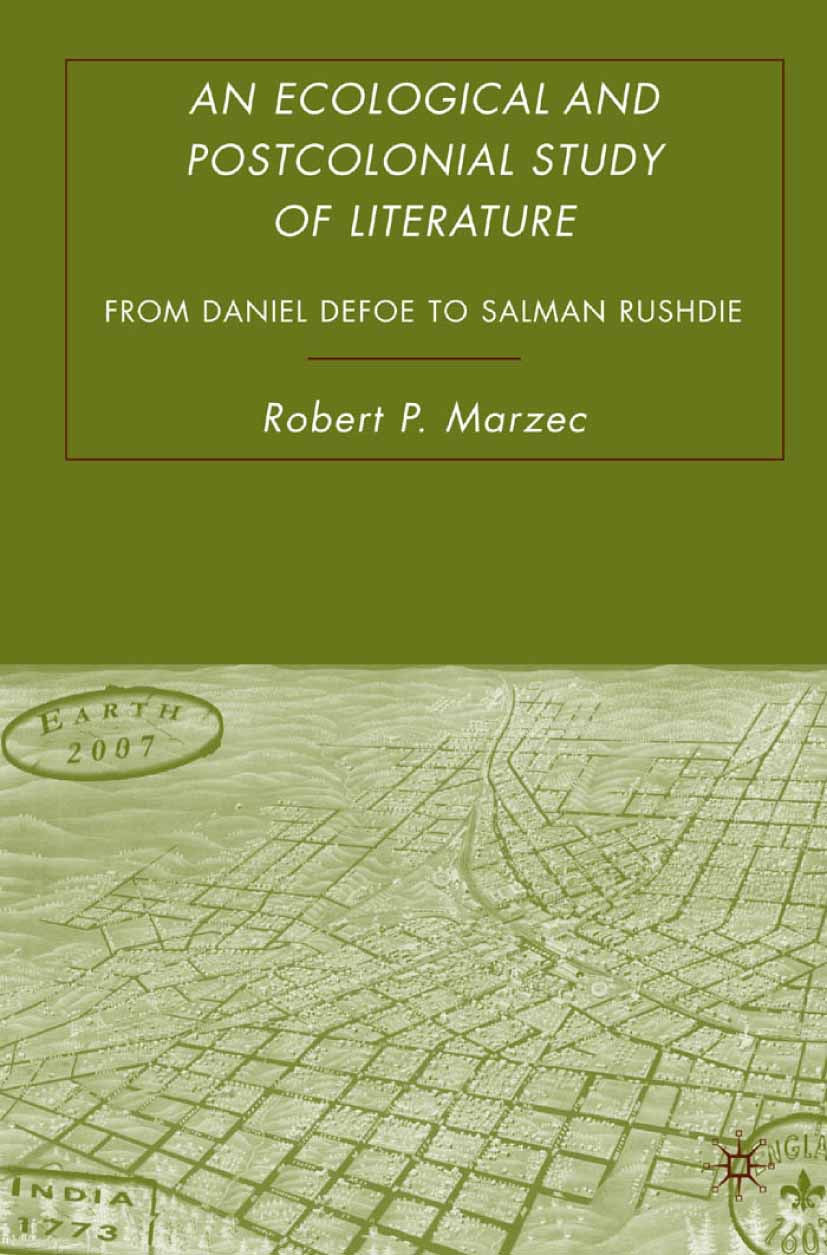 Marzec, Robert P - An Ecological and Postcolonial Study of Literature, e-kirja