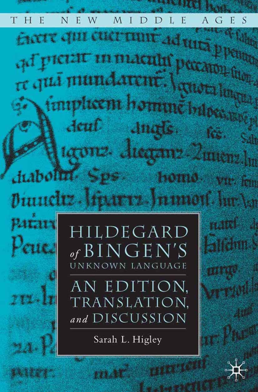 Higley, Sarah L. - Hildegard of Bingen’s Unknown Language, ebook