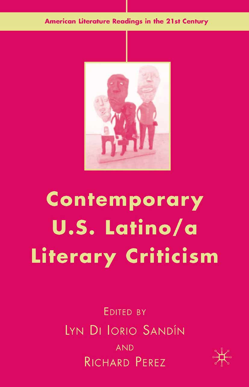 Perez, Richard - Contemporary U.S. Latino/ A Literary Criticism, ebook