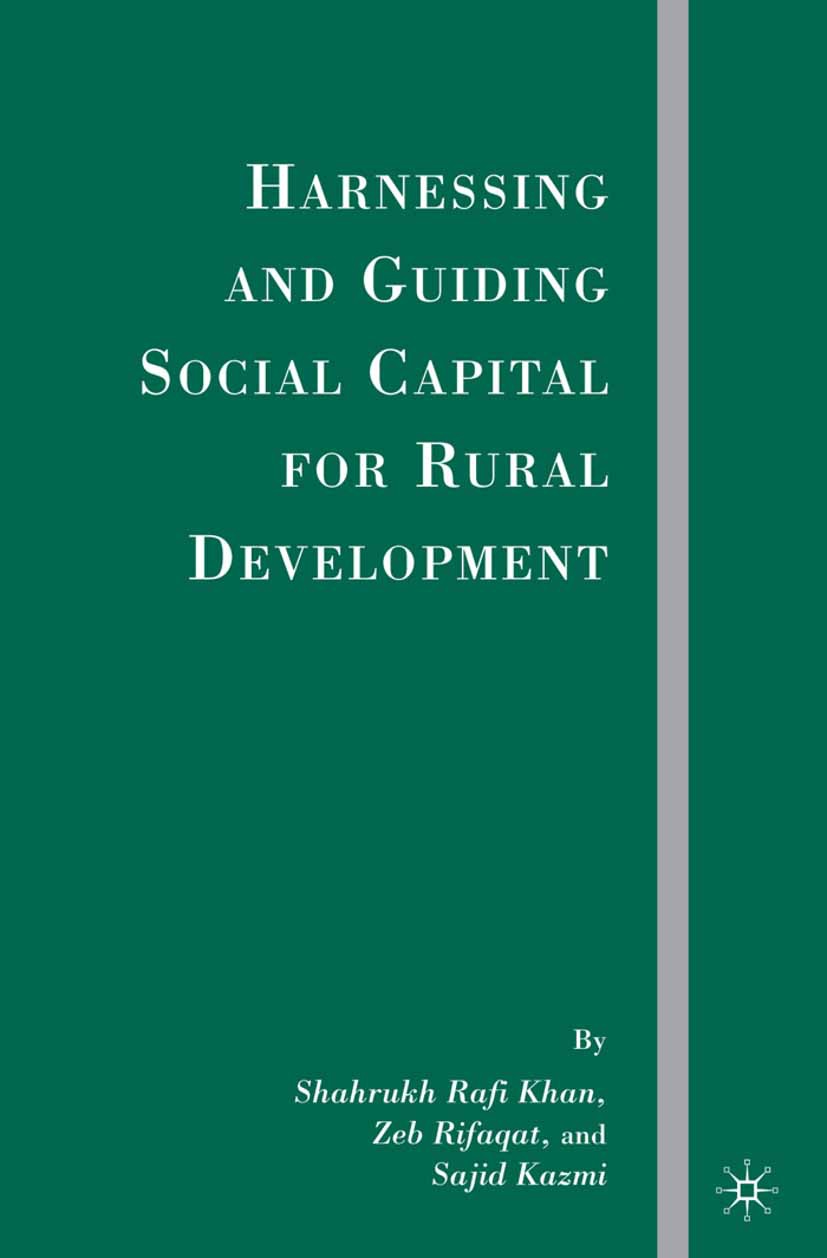 Kazmi, Sajid - Harnessing and Guiding Social Capital for Rural Development, ebook