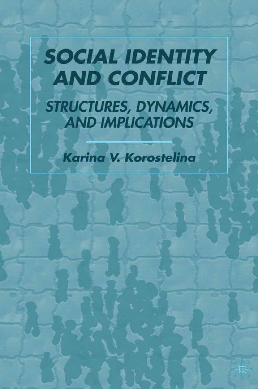 Korostelina, Karina V. - Social Identity and Conflict, e-bok