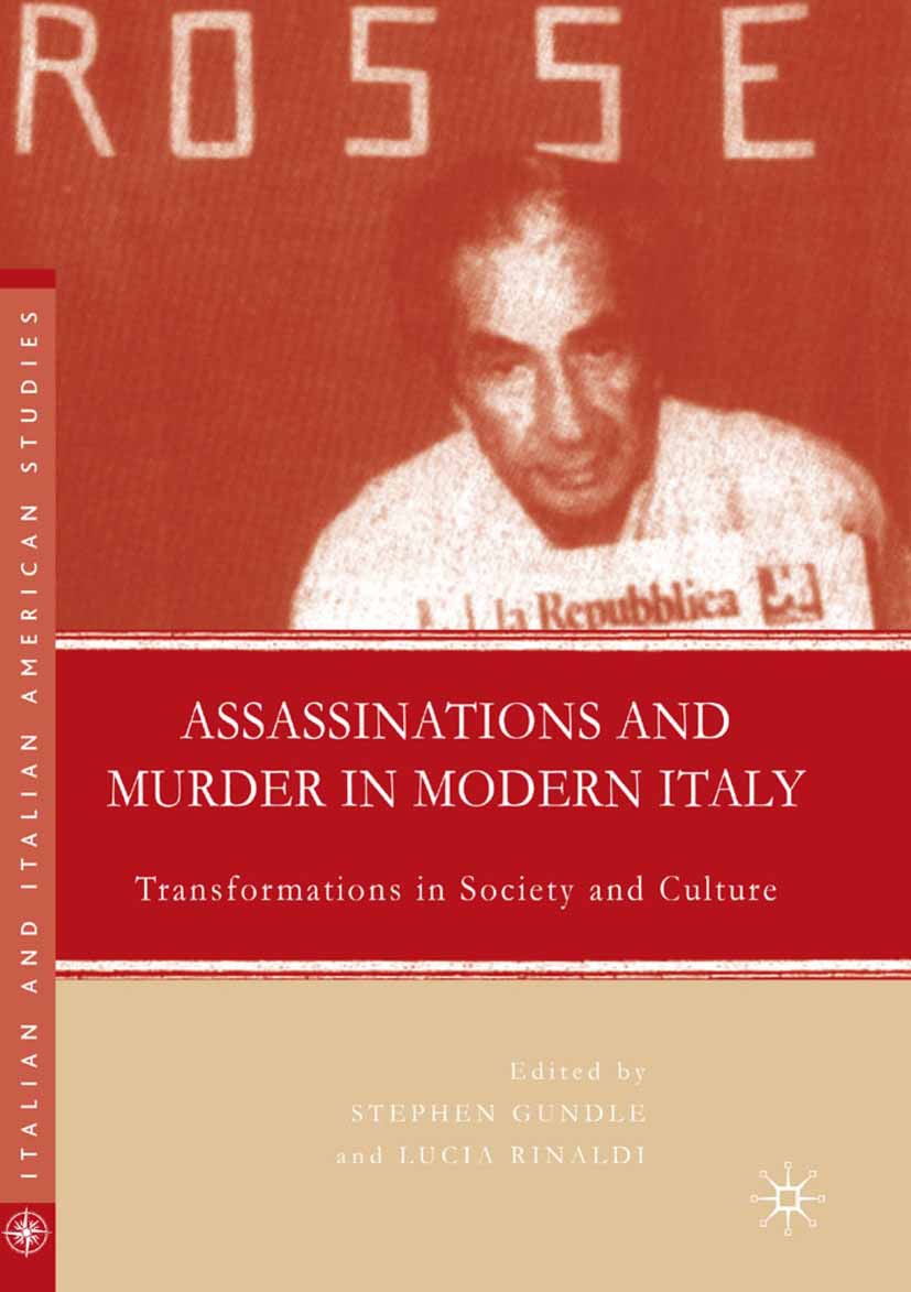 Gundle, Stephen - Assassinations and Murder in Modern Italy, e-kirja