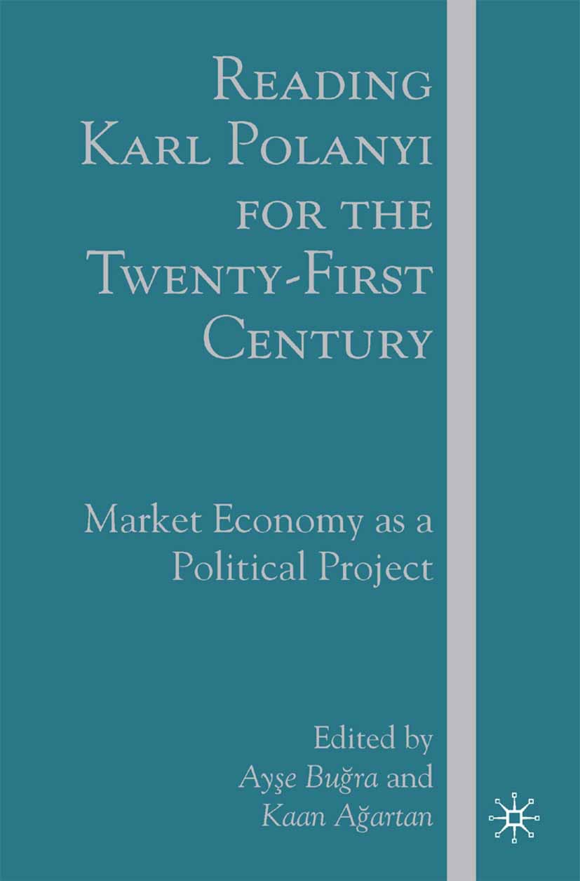 Ağartan, Kaan - Reading Karl Polanyi for the Twenty-First Century, ebook