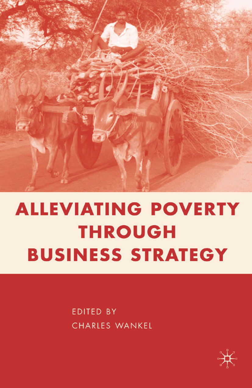 Wankel, Charles - Alleviating Poverty through Business Strategy, e-kirja