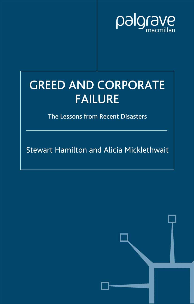 Hamilton, Stewart - Greed And Corporate Failure, e-bok