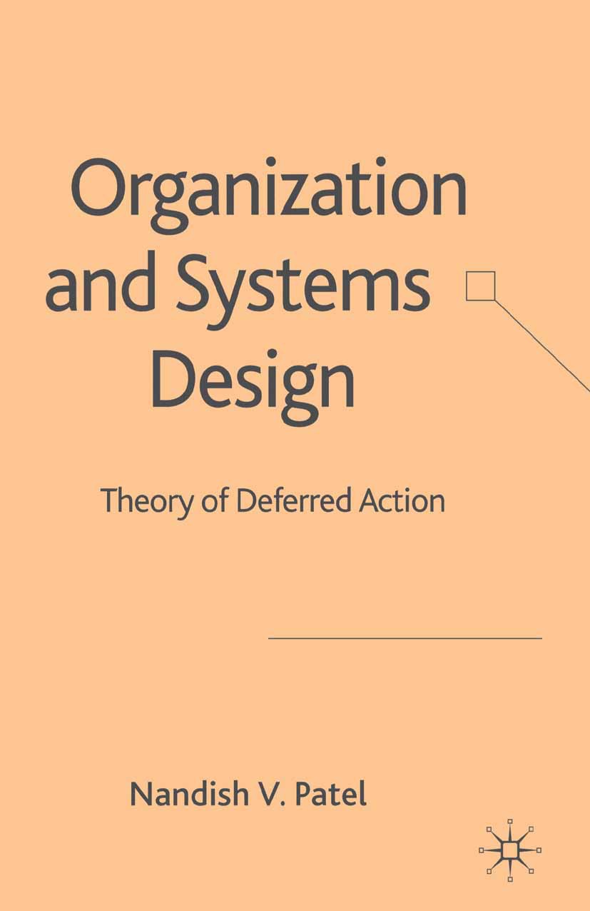 Patel, Nandish V. - Organization and Systems Design, e-kirja
