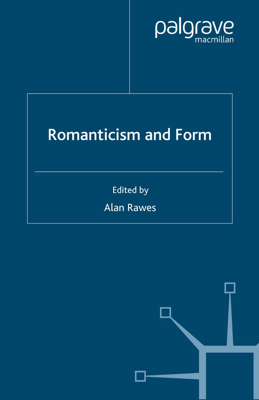 Rawes, Alan - Romanticism and Form, ebook