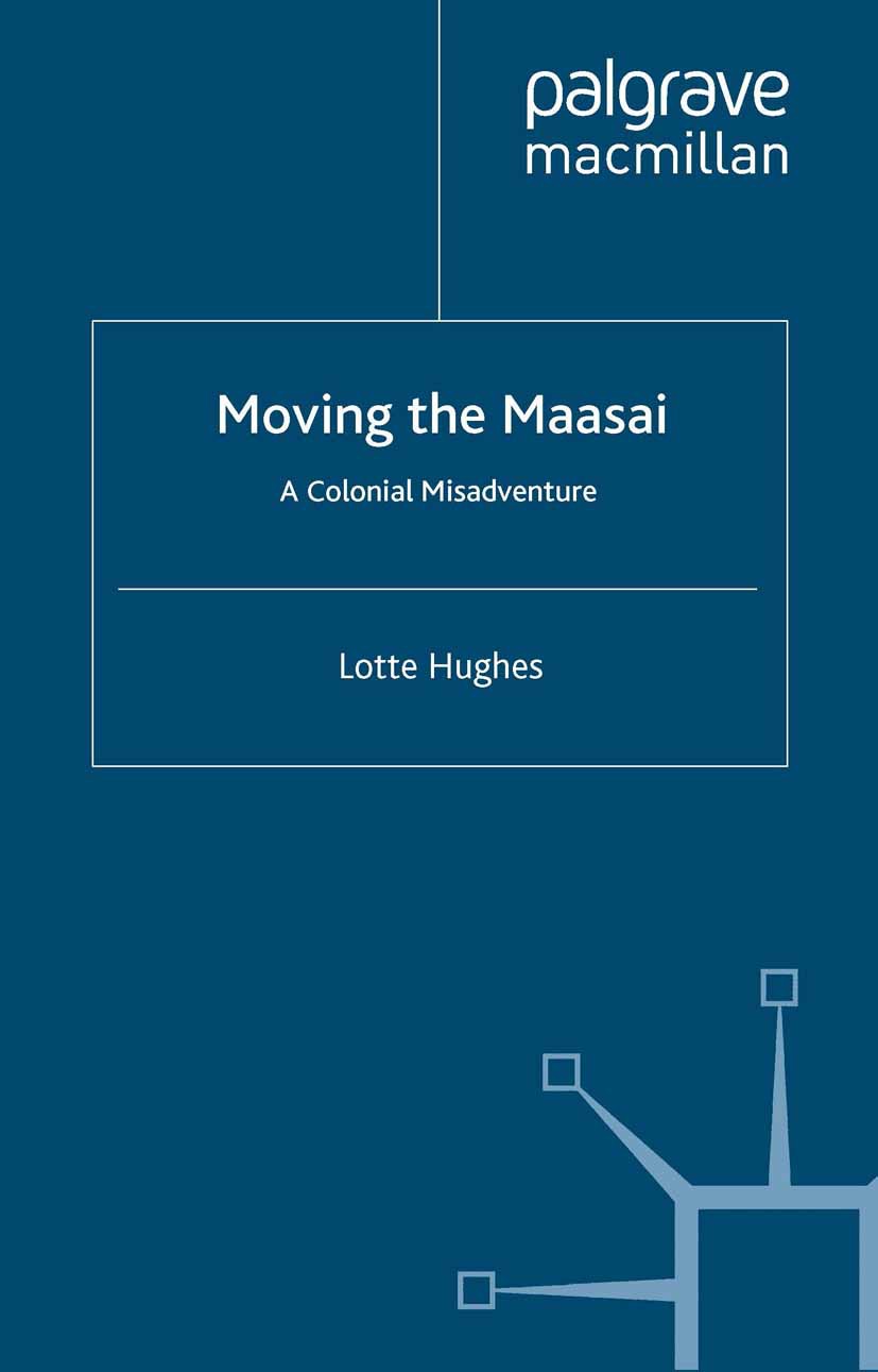 Hughes, Lotte - Moving the Maasai, ebook
