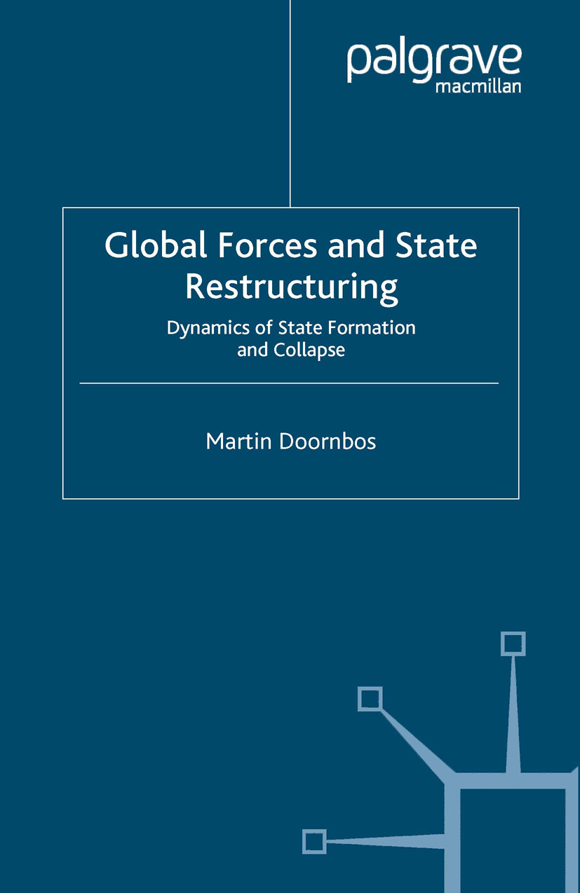 Doornbos, Martin - Global Forces and State Restructuring, ebook