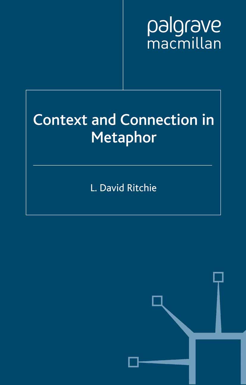 Ritchie, L. David - Context and Connection in Metaphor, e-kirja