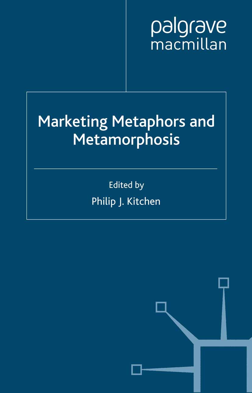 Kitchen, Philip J. - Marketing Metaphors and Metamorphosis, e-kirja