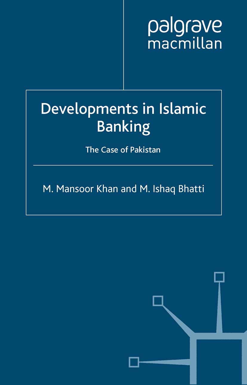 Bhatti, Muhammad Ishaq - Developments in Islamic Banking, ebook