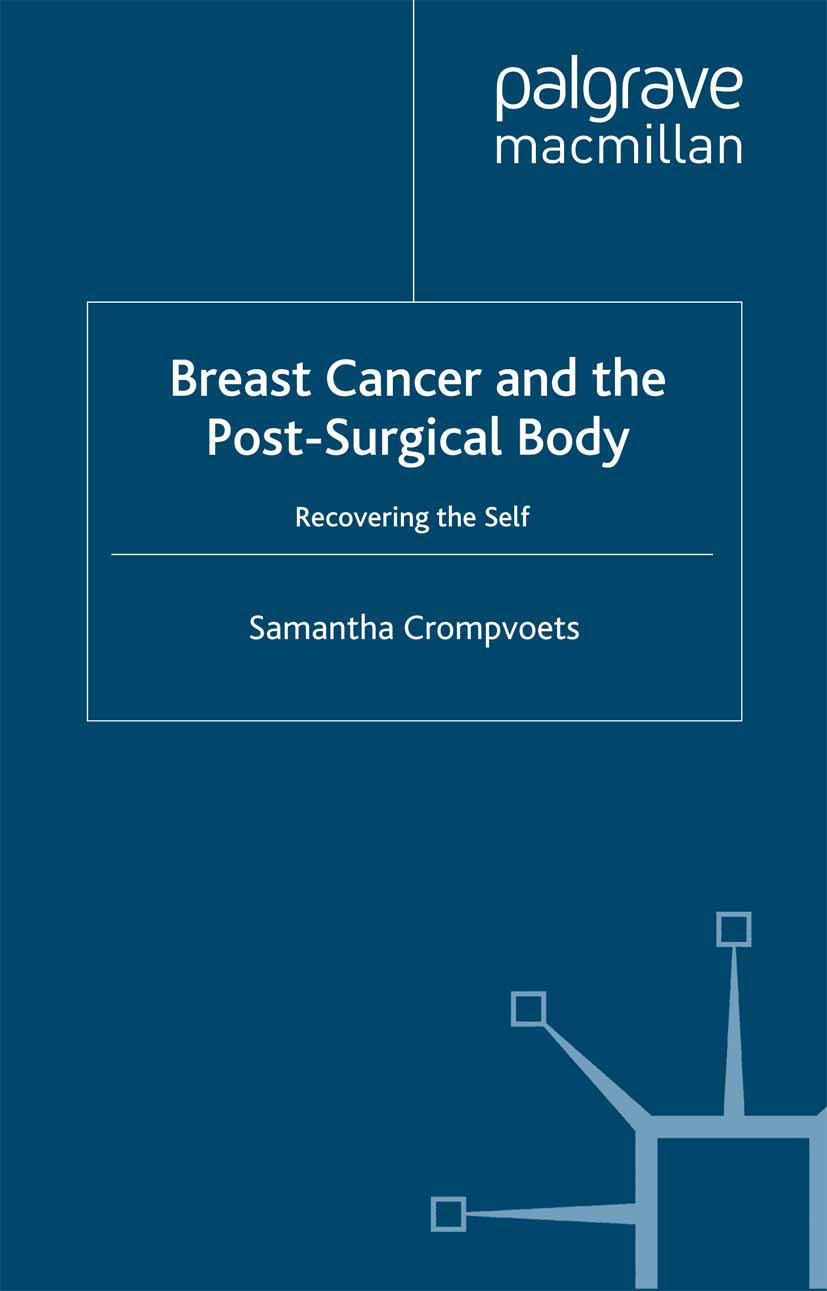 Crompvoets, Samantha - Breast Cancer and the Post-Surgical Body, ebook