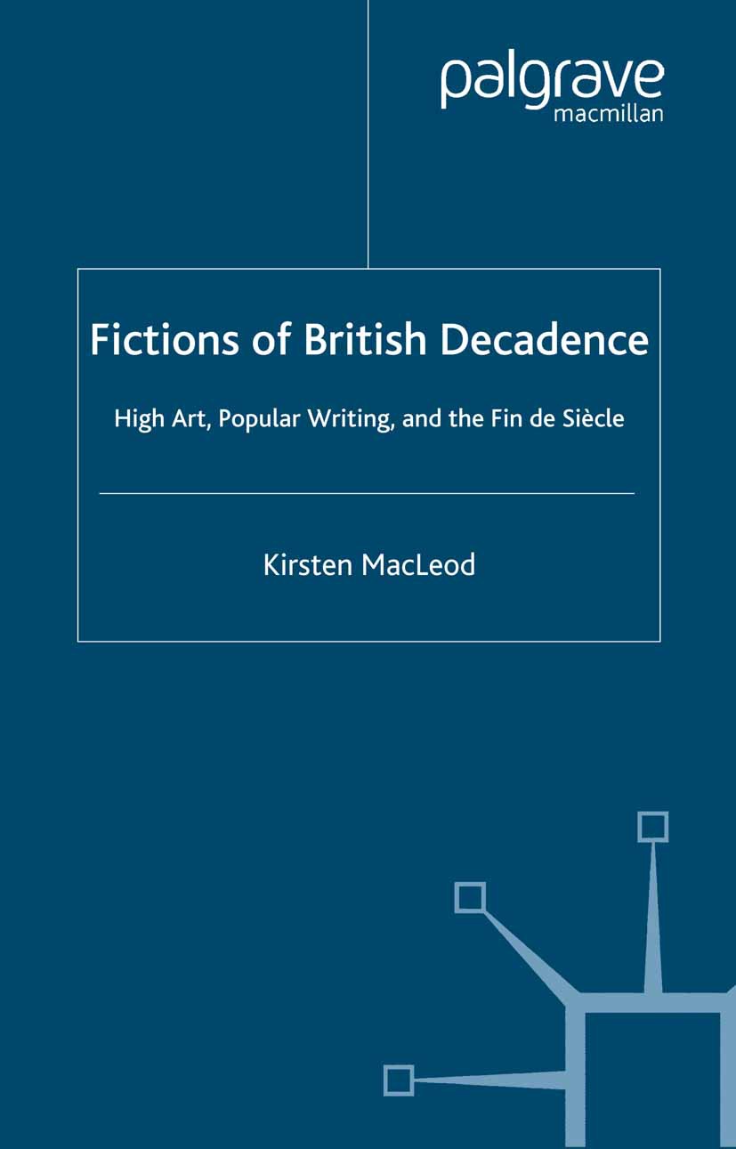 MacLeod, Kirsten - Fictions of British Decadence, ebook