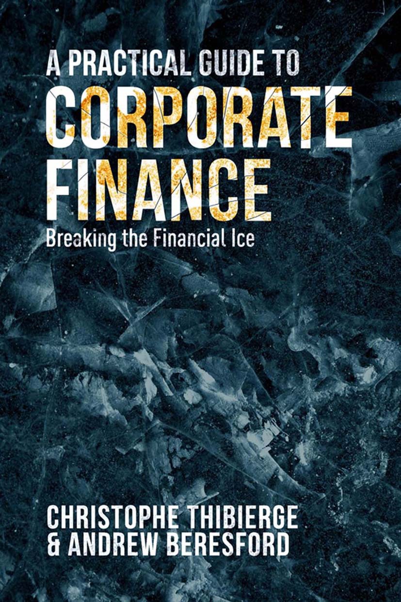 Beresford, Andrew - A Practical Guide to Corporate Finance, ebook