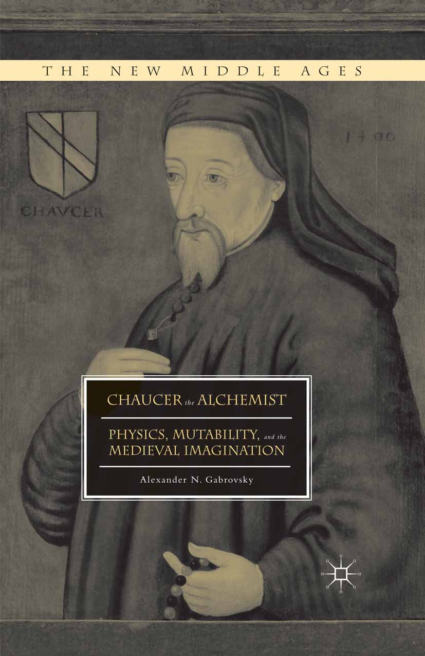 Gabrovsky, Alexander N. - Chaucer the Alchemist, ebook