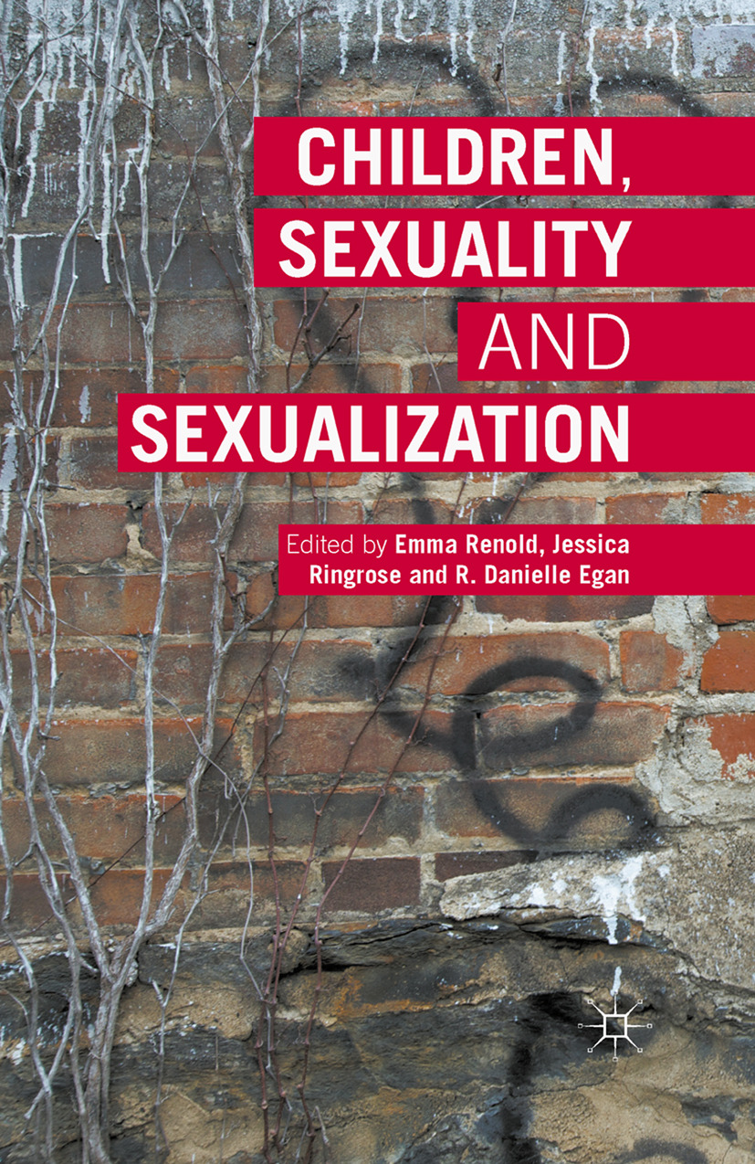 Egan, R. Danielle - Children, Sexuality and Sexualization, ebook