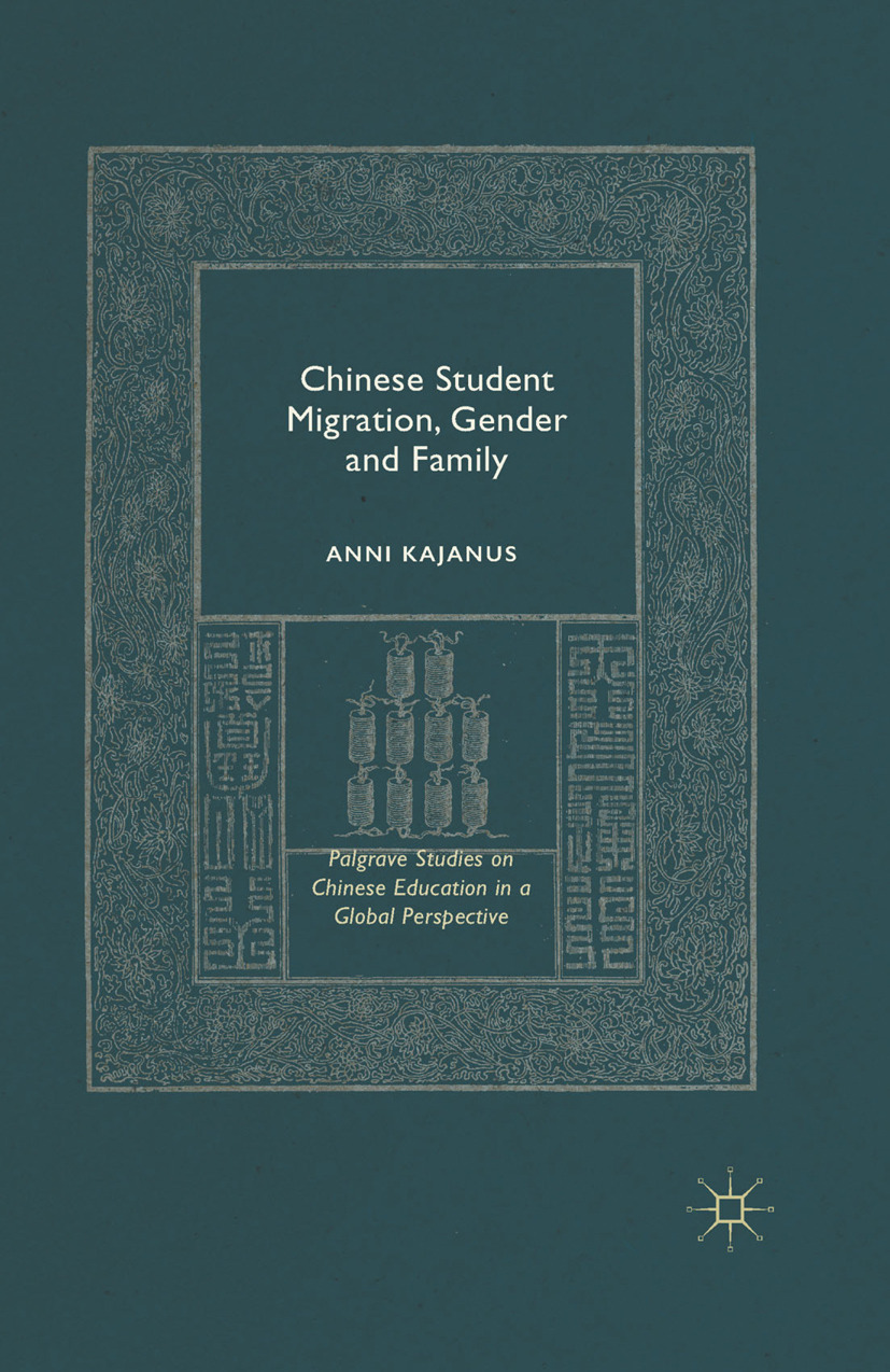 Kajanus, Anni - Chinese Student Migration, Gender and Family, e-kirja