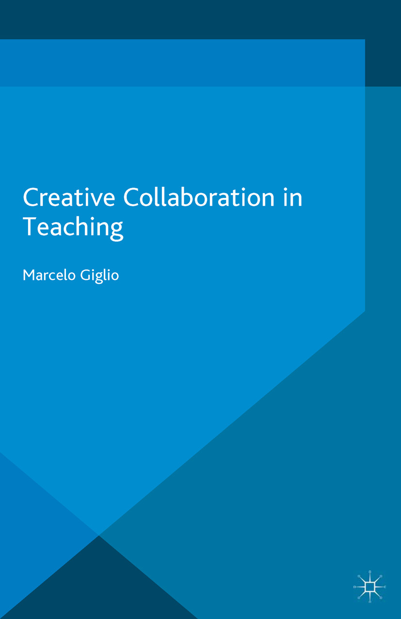 Giglio, Marcelo - Creative Collaboration in Teaching, e-bok