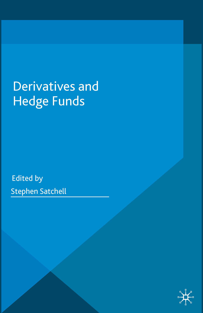 Satchell, Stephen - Derivatives and Hedge Funds, e-bok