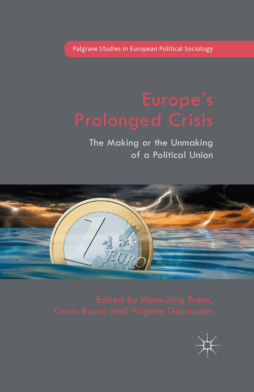 Guiraudon, Virginie - Europe’s Prolonged Crisis, ebook