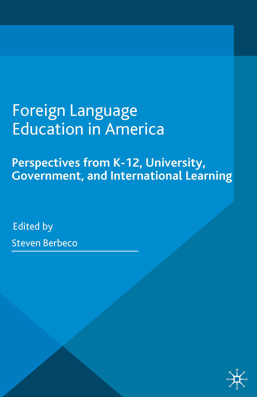 Berbeco, Steven - Foreign Language Education in America, e-bok