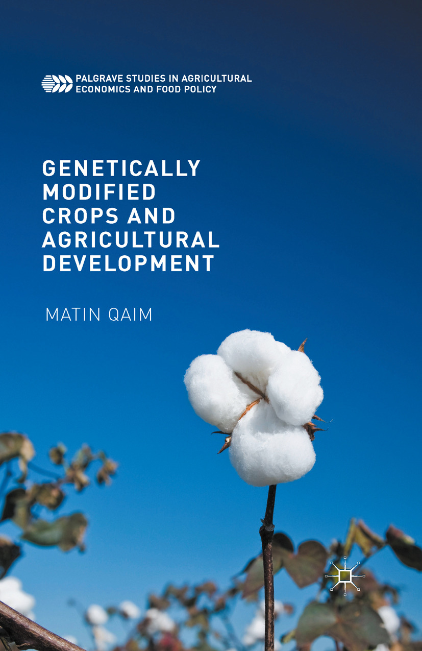 Qaim, Matin - Genetically Modified Crops and Agricultural Development, e-kirja