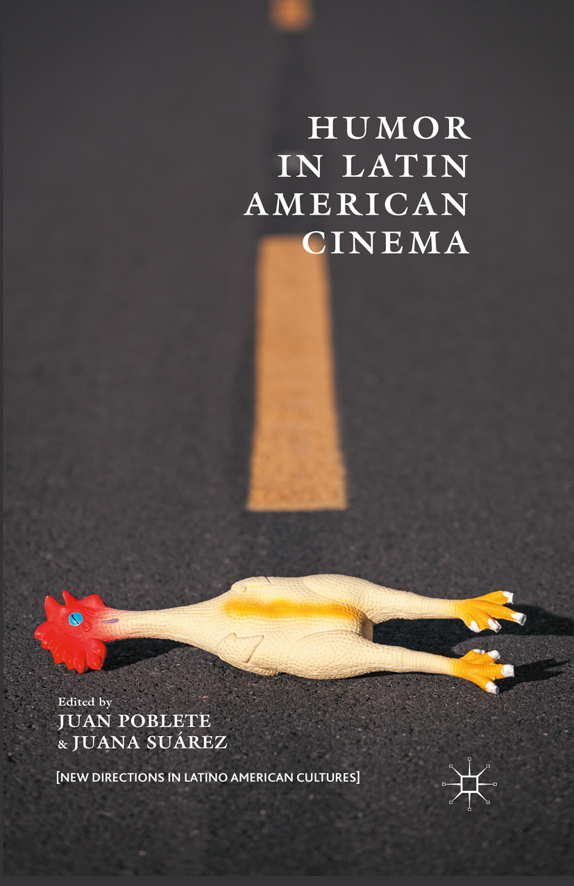Poblete, Juan - Humor in Latin American Cinema, ebook