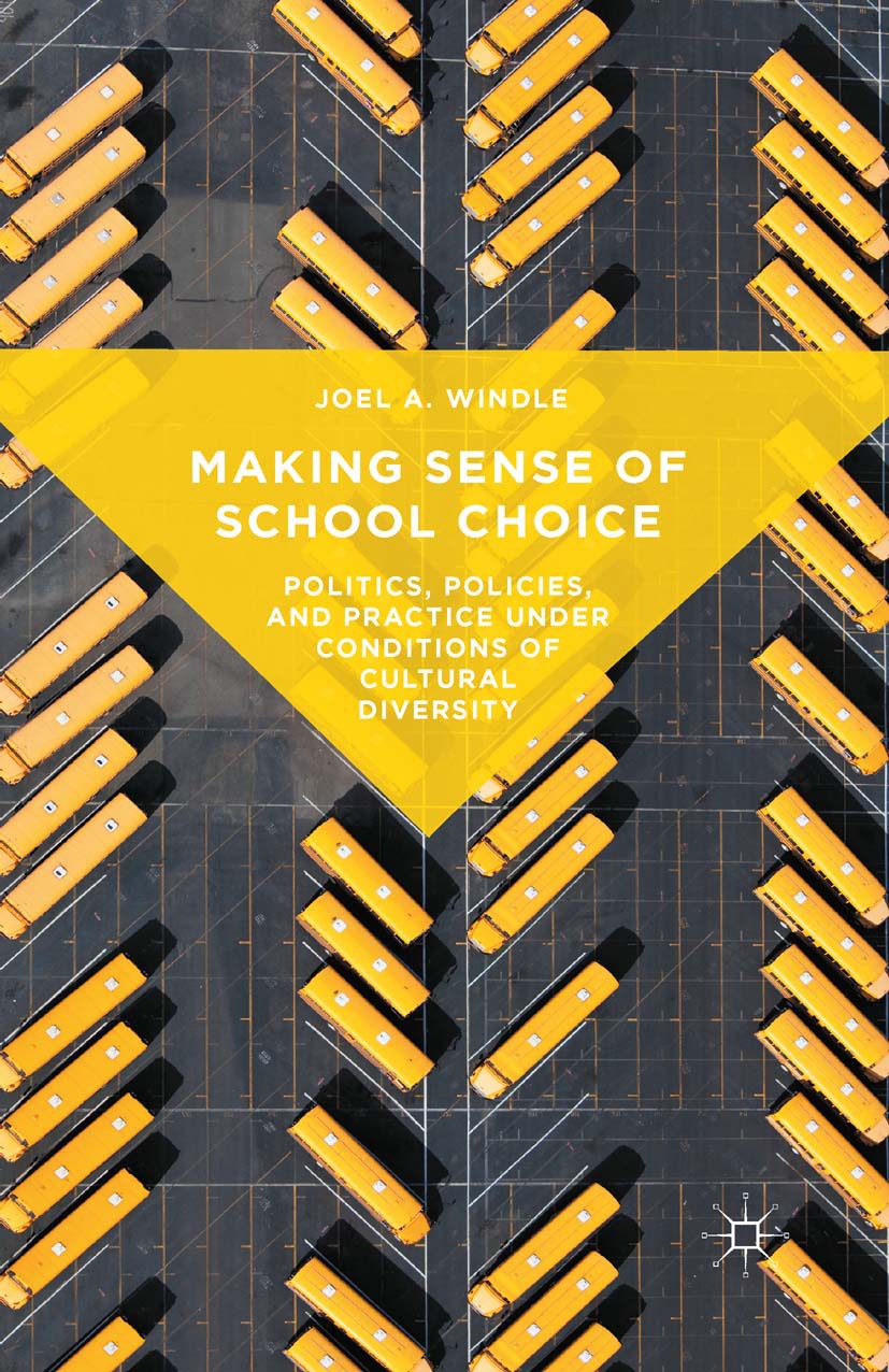 Windle, Joel A. - Making Sense of School Choice, e-kirja