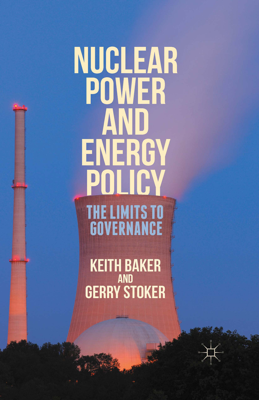 Baker, Keith - Nuclear Power and Energy Policy, e-bok