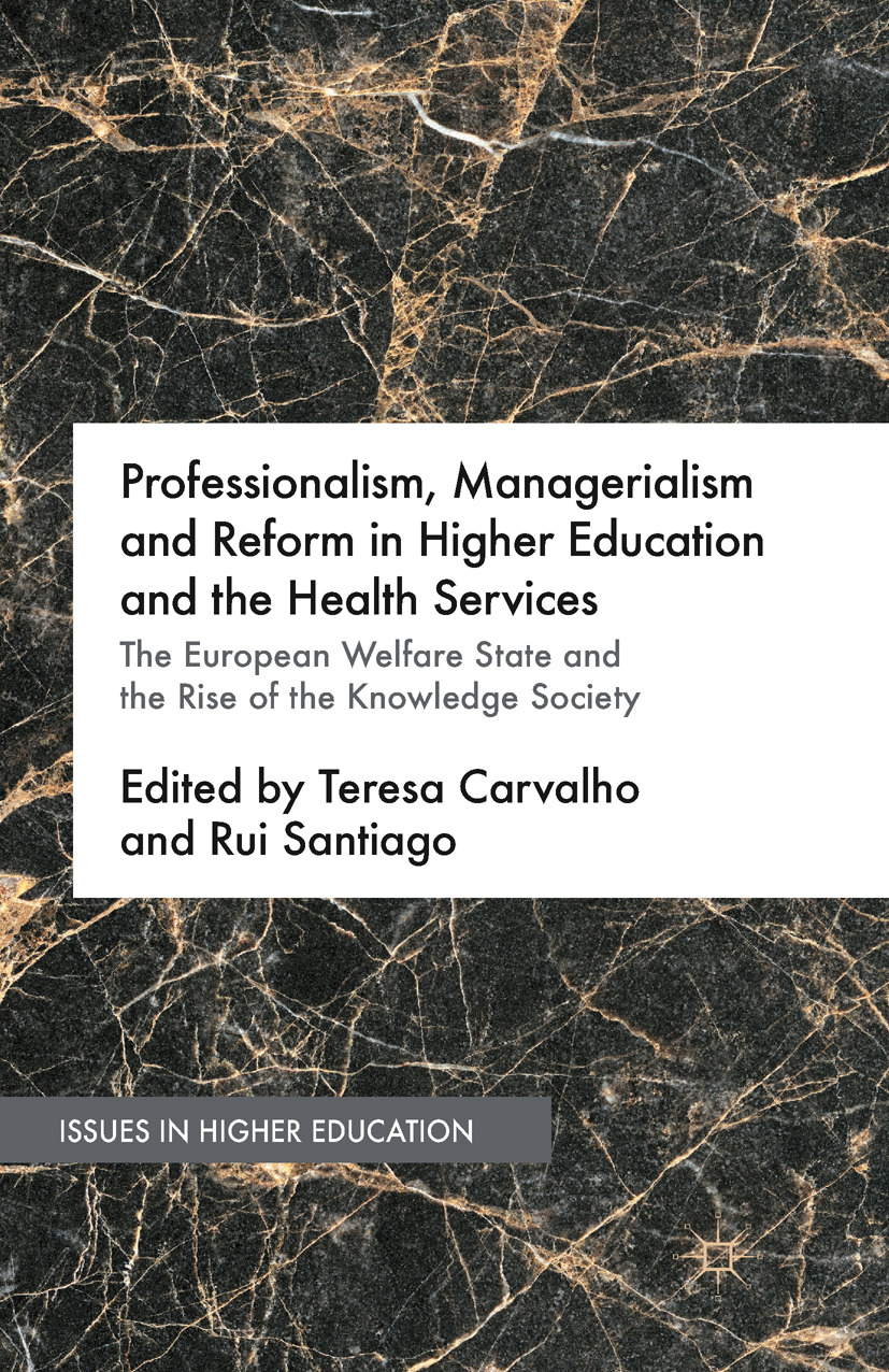 Carvalho, Teresa - Professionalism, Managerialism and Reform in Higher Education and the Health Services, ebook